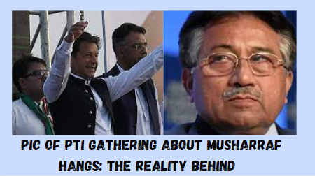 Pic of PTI gathering about Musharraf hangs The Reality Behind